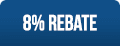 8% Rebate